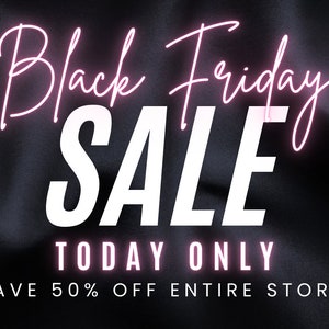 Op de afbeelding: Black Friday Sale banner met roze neontekst en een smartphone waarop een vrouw met een tie-dye shirt te zien is. De banner bevat ook een cluster van roze gouden ballonnen en de tekst "TODAY ONLY SAVE 50% OFF ENTIRE STORE!"