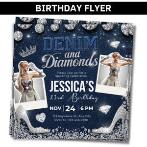 May include: A stack of Denim and Diamonds birthday flyers. The design features a dark blue background with diamond and glitter accents. The text includes "Denim and Diamonds", "Jessica's 23rd Birthday", and event details. Images of a woman in a silver dress and high heels are also included.