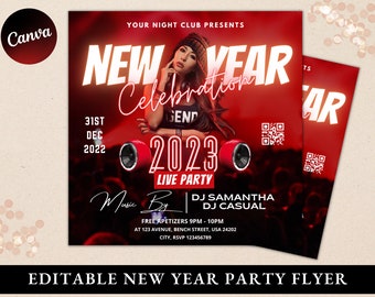 May include: A red and black New Year's Eve party flyer with a woman, speakers, and the text "NEW YEAR Celebration 2023 LIVE PARTY." Includes event details, DJ names, and a QR code.