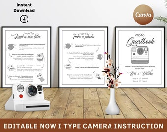 May include: Three printable signs with instructions for using an instant camera. The signs are black and white with a gray background and feature illustrations of the camera. The first sign says "How To Load a New Film", the second sign says "How To Take a Photo", and the third sign says "Photo Guestbook".