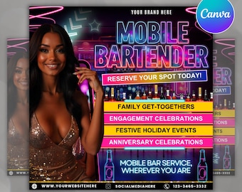 May include: A digital download flyer for mobile bartending services. The design features a woman in a gold dress, neon lights, and the text "MOBILE BARTENDER". It also includes information about the services offered and contact details.