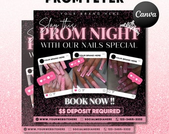 May include: A digital flyer for prom night nail specials. The design features a black and pink color scheme with images of long, pink acrylic nails. Text includes "Slay this Prom Night with our Nails Special" and "Book Now!!"