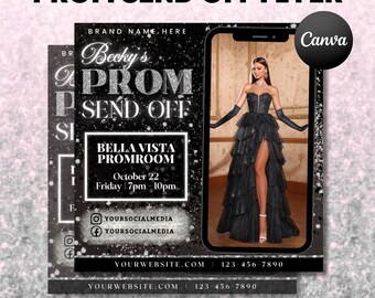 May include: A black and white digital flyer with glitter accents for a prom send off. The flyer features a photo of a person in a black gown with a glittery bodice and a black background. The text on the flyer reads "Becky's Prom Send Off", "Bella Vista Promroom", "October 22", "Friday 7pm - 10pm", "YOURSOCIALMEDIA", "YOURWEBSITE.COM", and "123-456-7890".