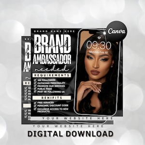 May include: Black and white graphic with the text "BRAND AMBASSADOR needed" and a list of requirements and benefits. The graphic also includes a photo of a woman on a smartphone screen with the time 09:30 displayed.