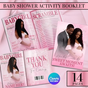 May include: A baby shower activity booklet with pink and white covers. The booklet includes a "Baby Girl" activity booklet, a "Scramble" game, and a "Thank You" card. The booklet has 14 pages and is Canva editable.