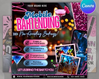 May include: A digital flyer for mobile bartending services. The design features the text "Mobile Bartending" in a stylized font, with pink and blue accents. It includes images of cocktails and a smartphone, and lists event types.