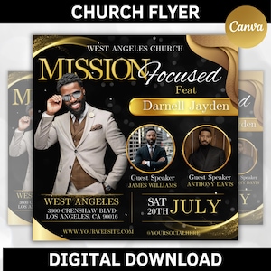 May include: A black and gold church flyer with the text "MISSION Focused" and "West Angeles Church". The flyer features a photo of a man in a suit and the text "Feat Darnell Jayden".