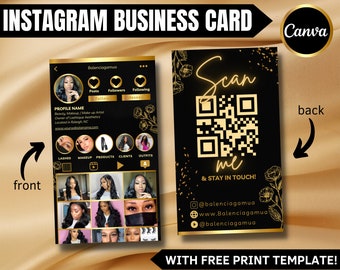 May include: A black and gold Instagram business card with a QR code on the back. The front of the card features a profile picture, a list of posts, followers, and following, and a list of services offered. The text on the card reads "Scan Me & Stay in Touch!" and includes the business's social media handles.