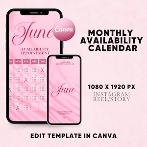May include: Pink digital calendar template for June, displayed on two smartphones. The design includes the text "June" in a script font, a monthly appointment schedule, and the Canva logo. Text reads "Monthly Availability Calendar".