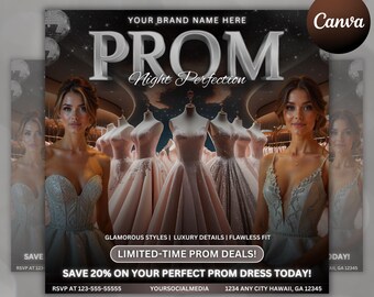 May include: Prom dress flyer with the text "PROM Night Perfection". The image features a woman in a sparkling gown, with several prom dresses on mannequins in the background. The flyer includes the text "Limited-Time Prom Deals!" and "Digital Download".