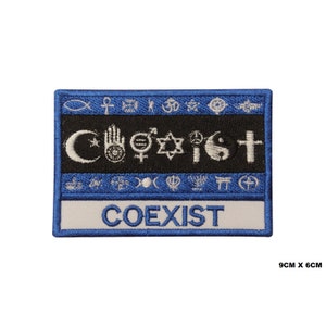 May include: A blue and white embroidered patch with the word "COEXIST" in white lettering. The patch features a variety of religious symbols, including a crescent moon, a Star of David, a cross, and a yin-yang symbol. The patch is 9 cm by 6 cm.