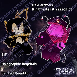 May include: Holographic keychains featuring two cartoon characters, Ringmaster and Veeronica. The keychains are approximately 6.35 cm in size. The text "New arrivals" and "Limited Quantity" are also visible.