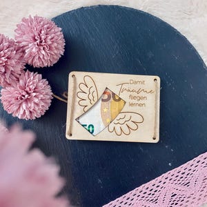 Holzkarte "Damit Träume fliegen lernen" – die originelle Geschenkidee, Geldgeschenk