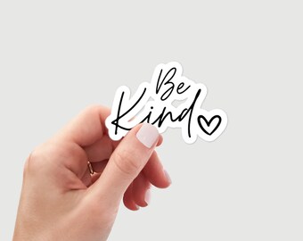 Kindness Sticker | Be Kind Laptop Sticker | Positive Vibes Sticker | Macbook Pro Sticker
