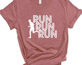 Run Run Run T-Shirt, Running Shirt, Marathon Tee, Fitness Running Shirt, Tee Gift For Runner, Run Lover T-Shirts