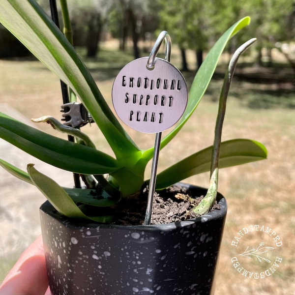 Funny Plant Marker, Hand Stamped Plant Decor, Houseplant Gift, Gifts for Plant Lovers, Plant Accessories, Emotional Support Plant Marker