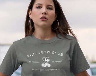 The Crow Club Shirt: Six of Crows, Kaz Brekker Bookish Tee