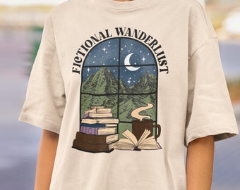 Fictional Wanderlust Shirt: Booktok Reader Tee