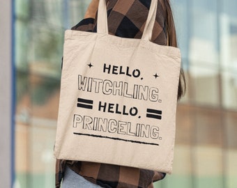 Manorian Tote Bag: Throne of Glass, Hello Witchling Princeling