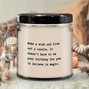 Inspirational candle - candle gift, gift for her, candle lover