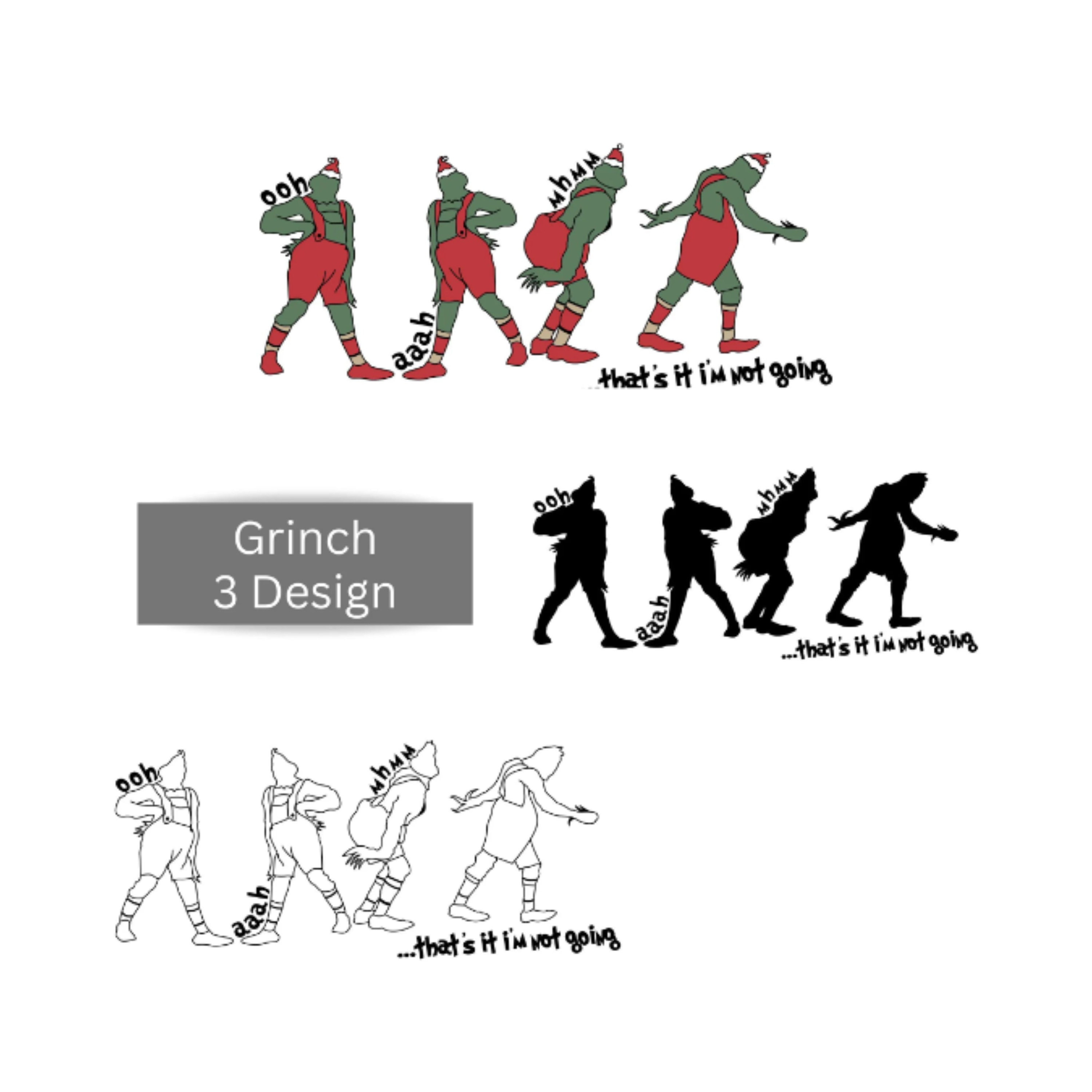 Thats it im not going SVG PNG, Grinch That's It Im Not Going Svg