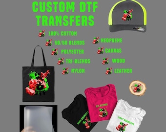 Custom DTF Transfers