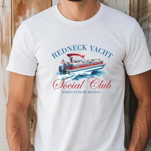 Redneck Yacht Club Social Club T Shirt | Cute Summer, Graphic Tee Shirts