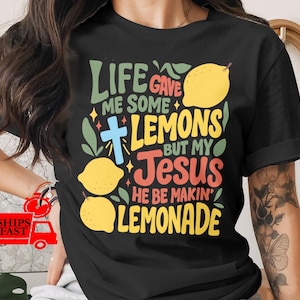 Lemonade Jesus T-Shirt, Christian Apparel, Comfort Colors, Forrest Frank Fan, Life Gave Me Lemons, Faith Based Shirt