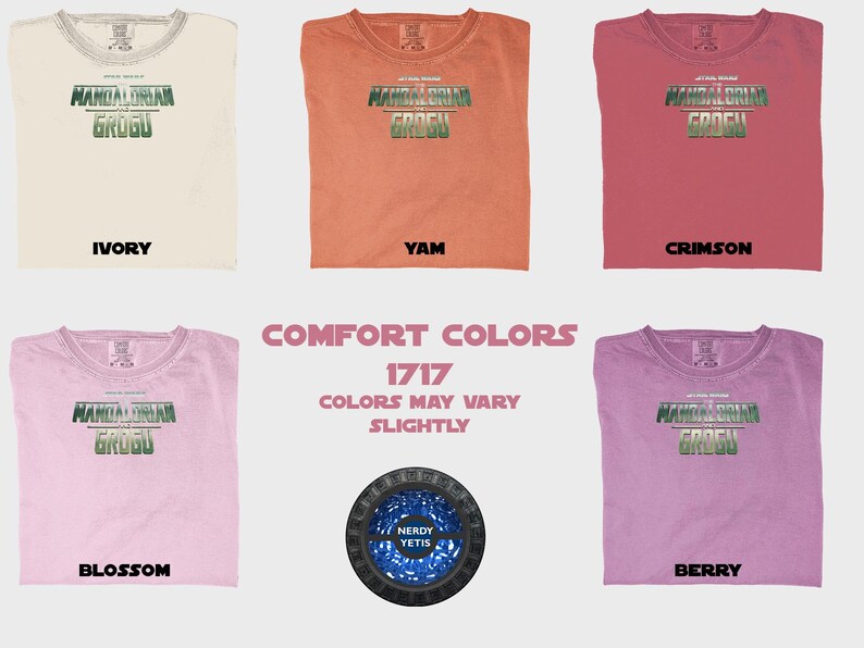 Six Comfort Colors t-shirts featuring Grogu from The Mandalorian in Ivory, Yam, Crimson, Blossom, and Berry.