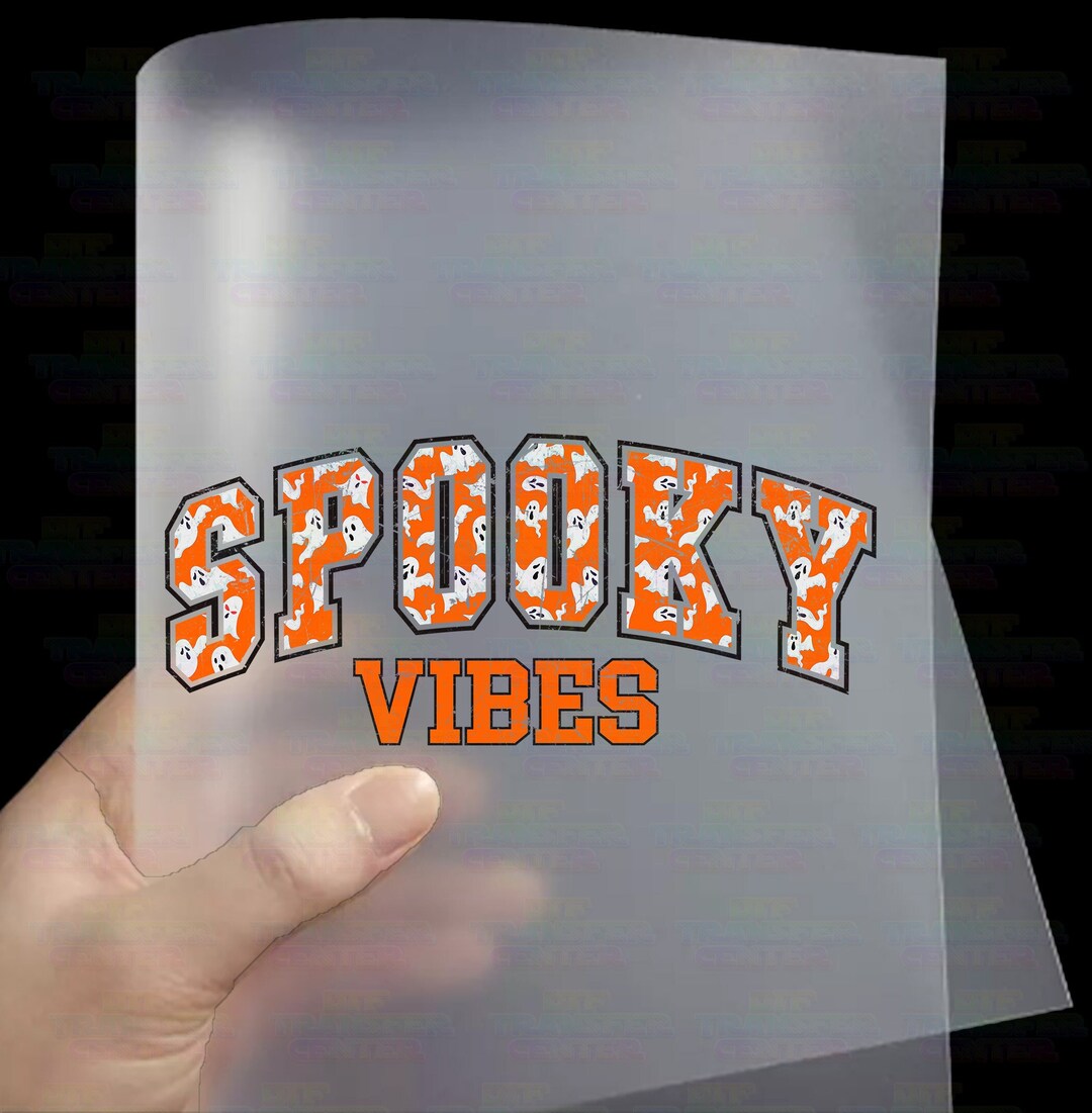 Spooky Vibes Halloween DTF Transfers Ready to Press Spooky Vibes Text