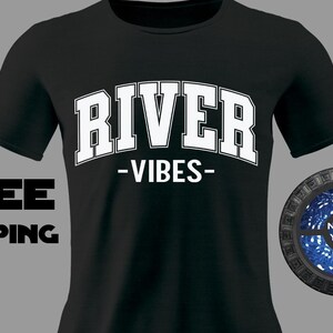 River Vibes T Shirt | River Vibes in White, Summer Vacation, Tee Shirts