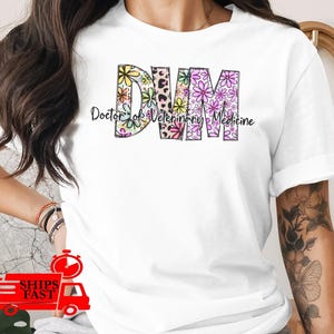 DVM T Shirt, Doctor of Veterinary Medicine, Comfort Colors Shirt, Veterinarian Gift, Floral DVM Tee, Animal Lover, Vet School Gift