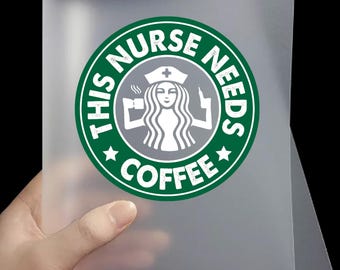 This Nurse Needs Coffee DTF Transfers | Ready to Press Coffee Nurse Direct to Film Transfers | Nurse Heat Transfers
