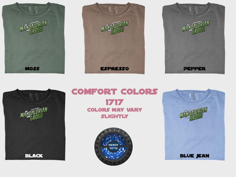 Mandalorian Grogu t-shirt in six comfort colors: Moss, Espresso, Pepper, Black, Blue Jean.