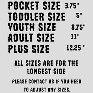 Pocket Size 3.75' Transfers, Toddler Size 5' Transfers, Youth Size 8.75' Transfers, Adult Size 11' Transfers, Plus Size 12.25' Transfers