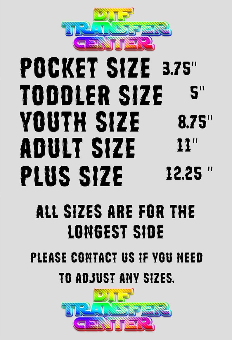 Pocket Size 3.75' Transfers, Toddler Size 5' Transfers, Youth Size 8.75' Transfers, Adult Size 11' Transfers, Plus Size 12.25' Transfers