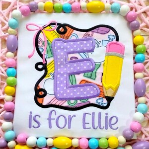 Back to School Girl Shirt, First Day of School Shirt, Pencil Appliqué Initial with Name