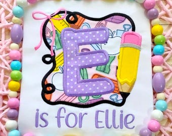 Back to School Girl Shirt, First Day of School Shirt, Pencil Appliqué Initial with Name