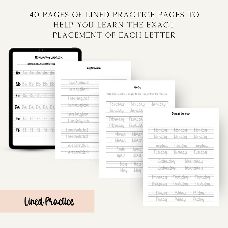 May include: A set of printable lined practice pages for handwriting. The pages feature lowercase letters, affirmations, months of the year, and days of the week. The pages are designed to help learners practice the correct placement of each letter.