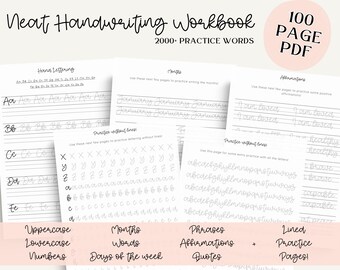 May include: A black and white image showing a workbook with the title "Neat Handwriting Workbook 2000+ Practice Words 100 Page PDF". The workbook includes pages for practicing handwriting, including uppercase and lowercase letters, numbers, months, days of the week, phrases, affirmations, and quotes.