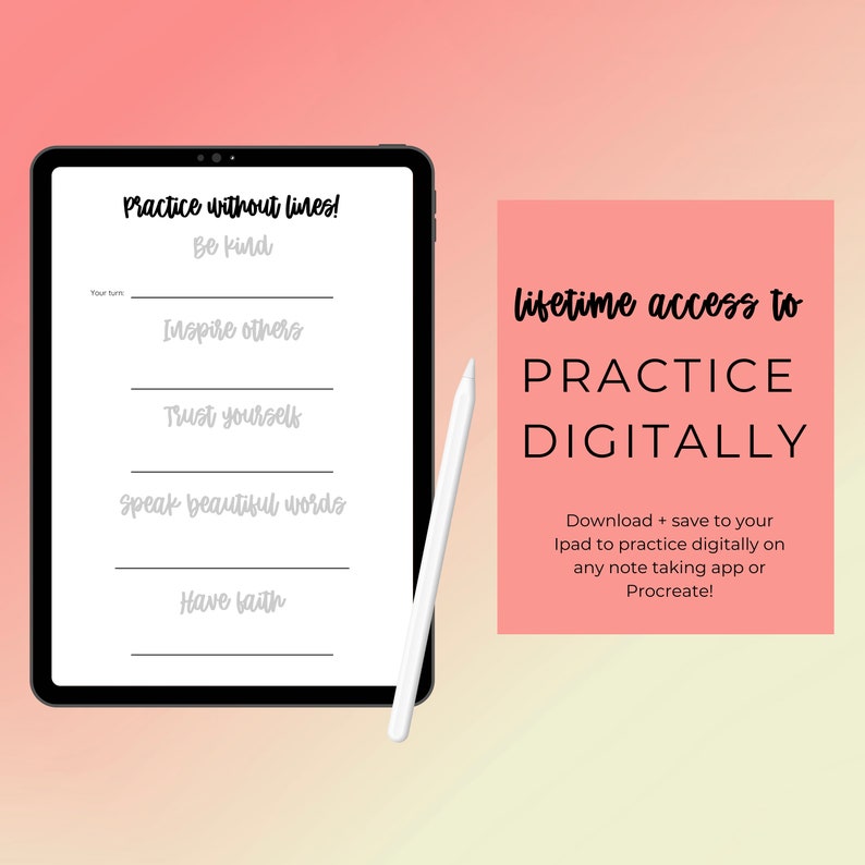 Puede incluir: Un planificador digital en la pantalla de una tableta con un l&aacute;piz blanco. El planificador tiene una lista de afirmaciones positivas: "&iexcl;Practica sin l&iacute;neas! S&eacute; amable", "Inspira a otros", "Conf&iacute;a en ti mismo", "Habla palabras hermosas" y "Ten fe". El texto "acceso de por vida a PRACTICAR DIGITALMENTE" est&aacute; sobre un fondo rosa. El texto debajo dice "Descarga + guarda en tu iPad para practicar digitalmente en cualquier aplicaci&oacute;n de toma de notas o Procreate!"