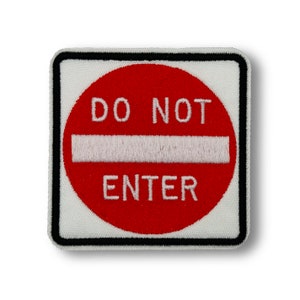 Do Not Enter Road Sign Patch