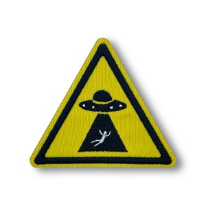 Alien Abduction UFO Warning Sign Patch