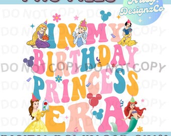Princess Birthday Era PNG File, Princess Birthday Digital Download, Princess Birthday PNG file
