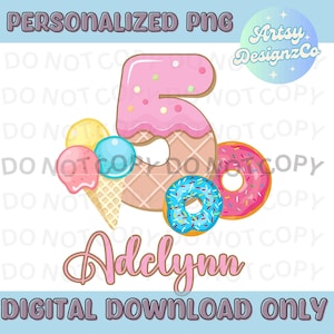 Personalized Donut Ice Cream Birthday PNG File, Custom Name Digital Download, Custom Ice Cream PNG files, Personalized Donut Ice Cream Bday