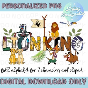 May include: A digital download graphic featuring the text "LION KING" with characters from the movie. The image includes Simba, Nala, Rafiki, Mufasa, Timon, Pumbaa, and Zazu. The text "full alphabet for 7 characters and clipart" is also included.