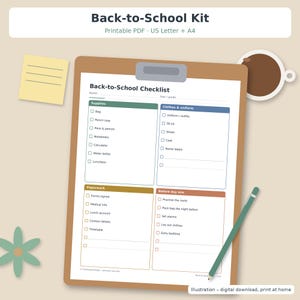 May include: A printable Back-to-School Kit checklist on a brown clipboard. The document features four colour-coded sections: Supplies, Clothes & uniform, Paperwork, and Before day one. A green pen, a yellow sticky note, and a coffee mug are visible.