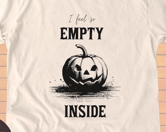 Halloween Pumpkin T-shirt, Empty Inside, Mental Health Tee