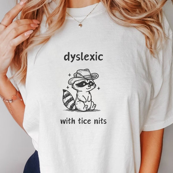 Dyslexique avec lenteurs - Chemise en coton unisexe - T-shirt graphique raton laveur dyslexie drôle