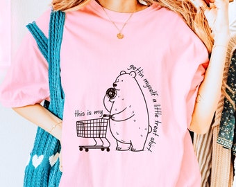 Funny Teddy Bear Treat Shirt - Comfort Colors Unisex Cotton Top